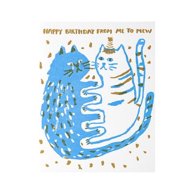 Me to Mew Birthday Letterpress Card