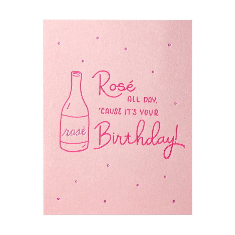 Rose All Day Birthday Letterpress Card