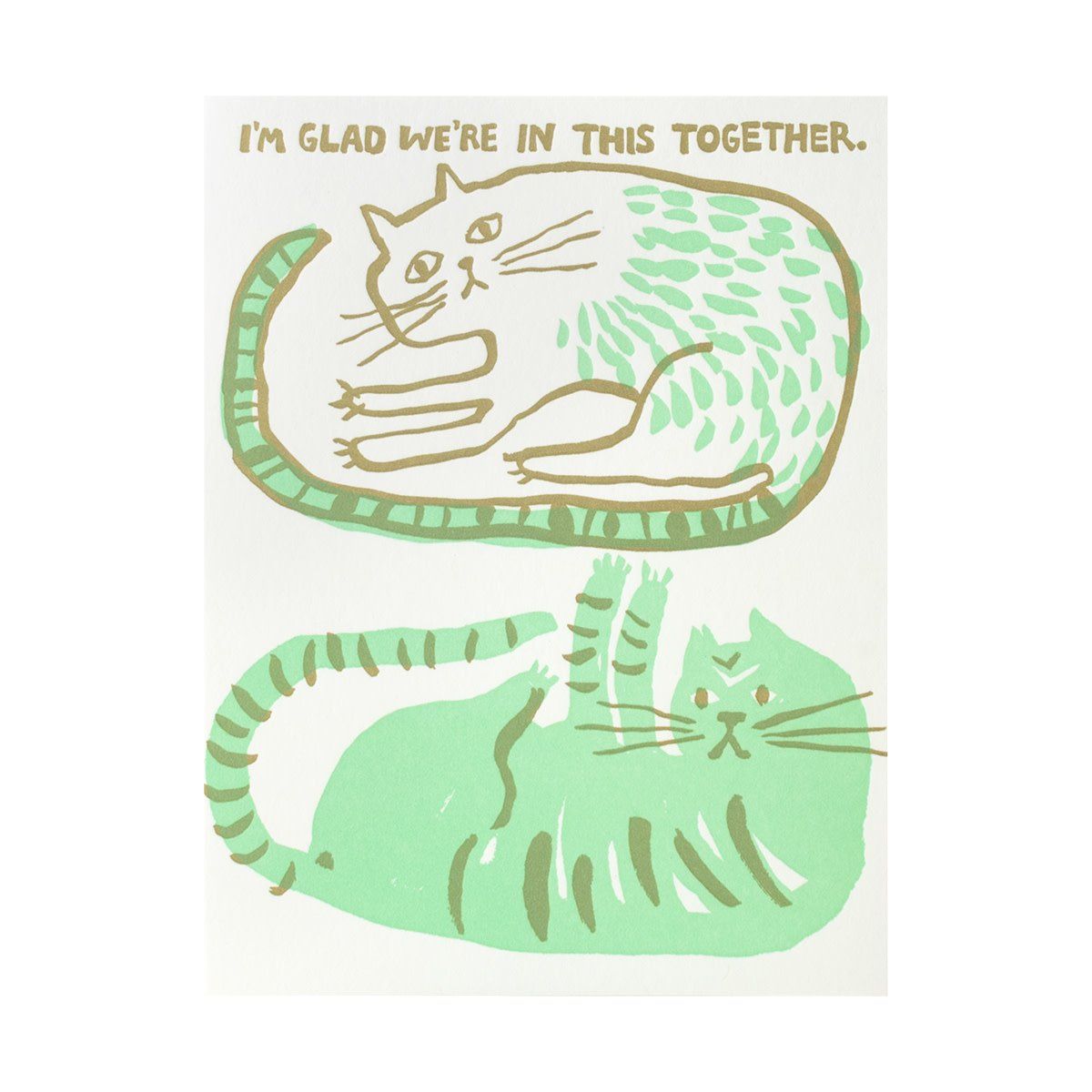 Cats in this together Letterpress Card