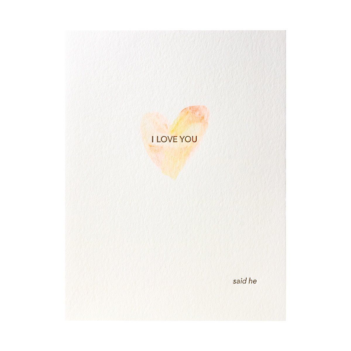 Love said he Letterpress Card