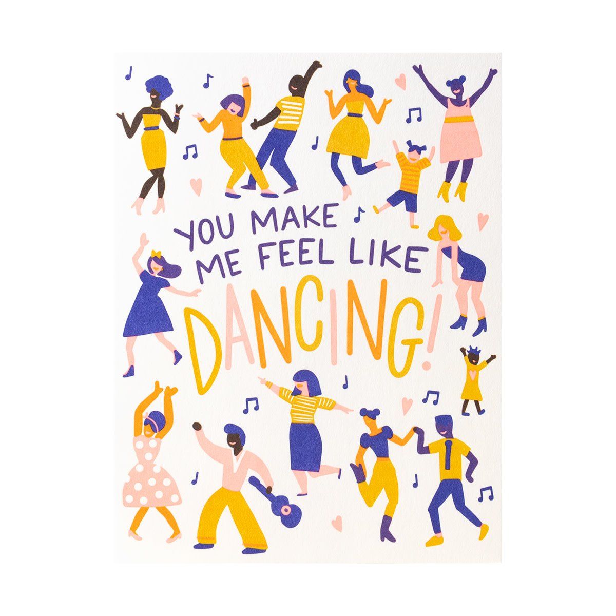 Feel Like Dancing Letterpress Card