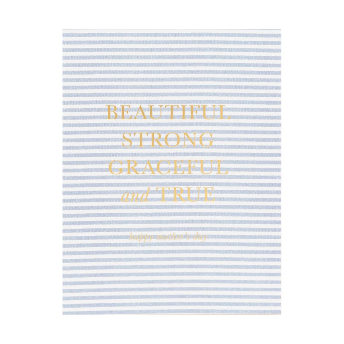 Beautiful Strong Graceful True Mom Letterpress Card