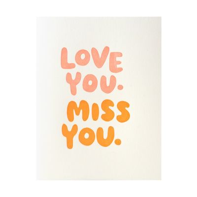 Love You. Miss You. Letterpress Card