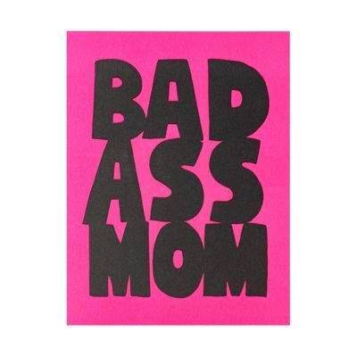 Bad Ass Mom Letterpress Card