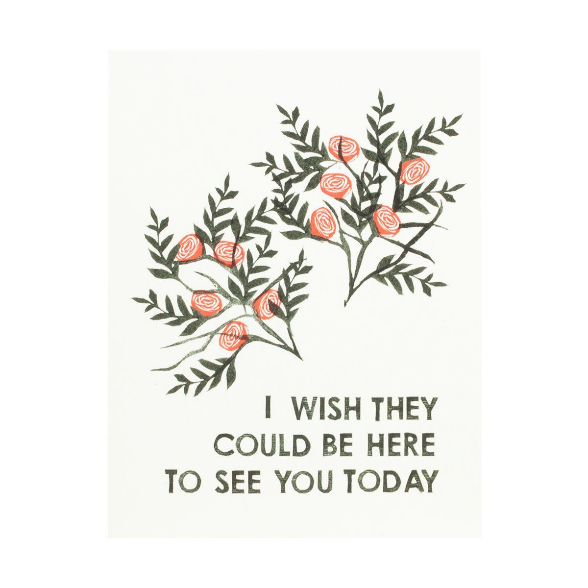 Wish They Could Be Here Block Printed Card