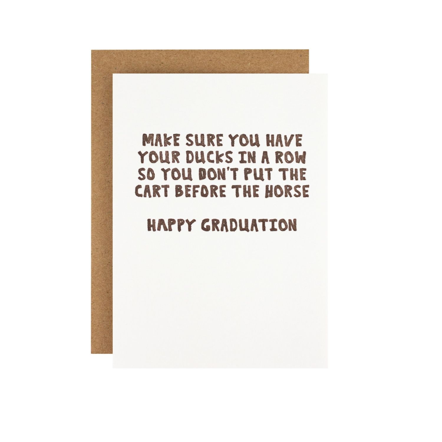 Have Your Ducks In a Row Graduation Letterpress Card