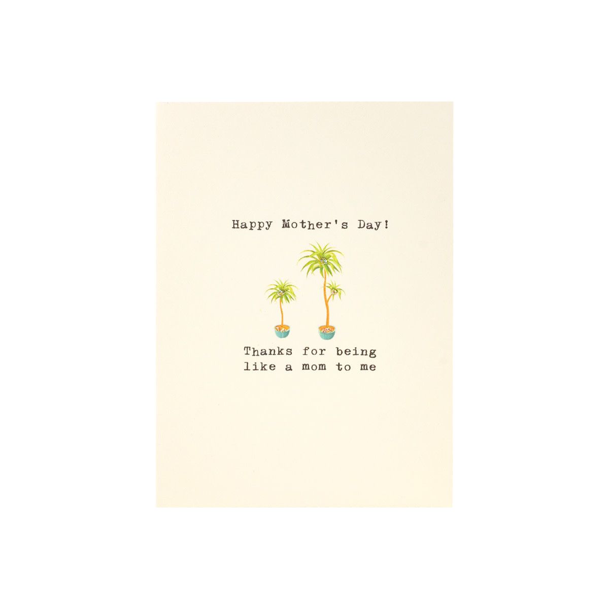 Thanks For Being Like A Mom To Me Greeting Card