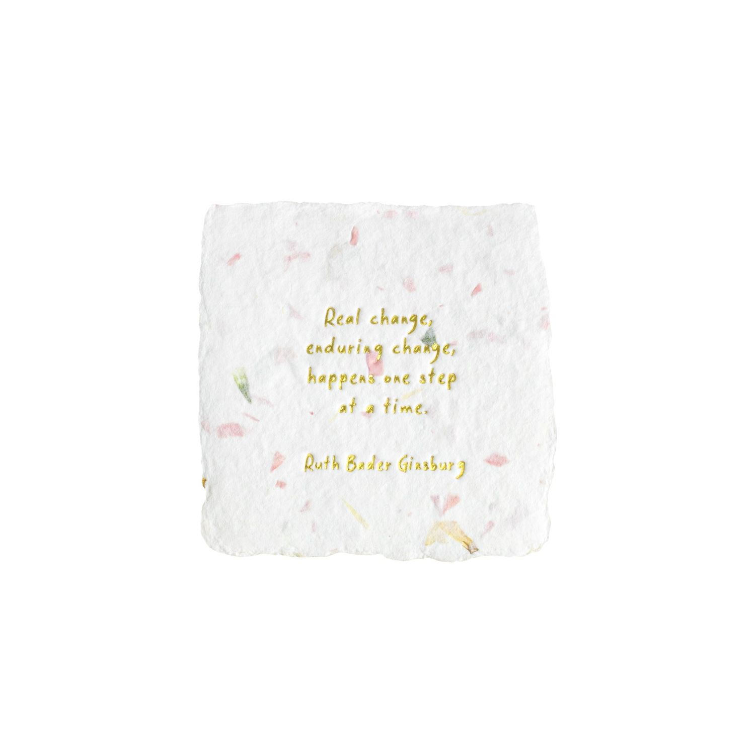 Ruth Bader Ginsburg Quote Floral Petite Wish Letterpress Enclosure