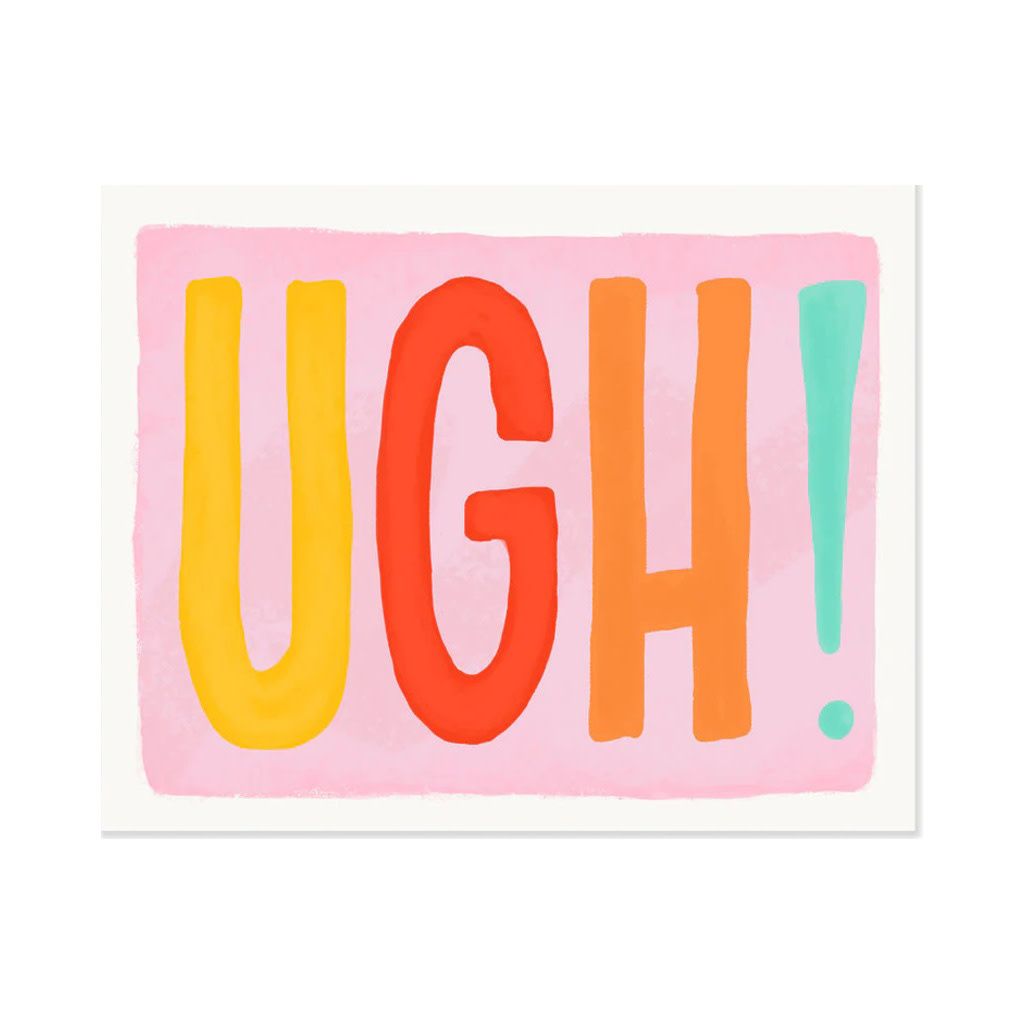 UGH!