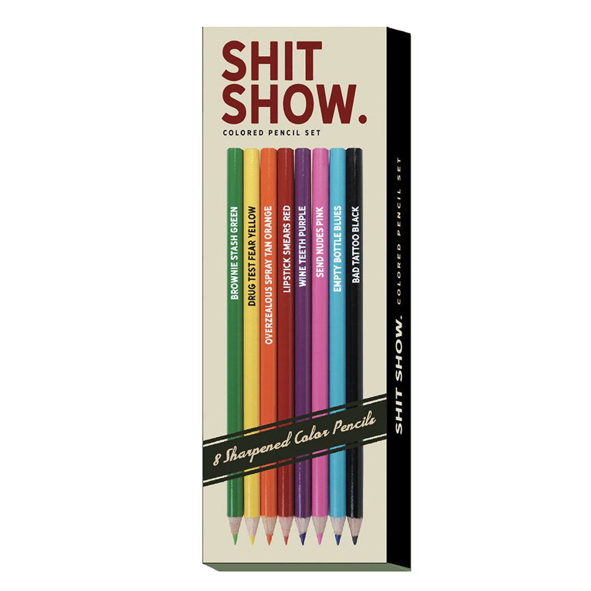 Shit Show Colored Pencils