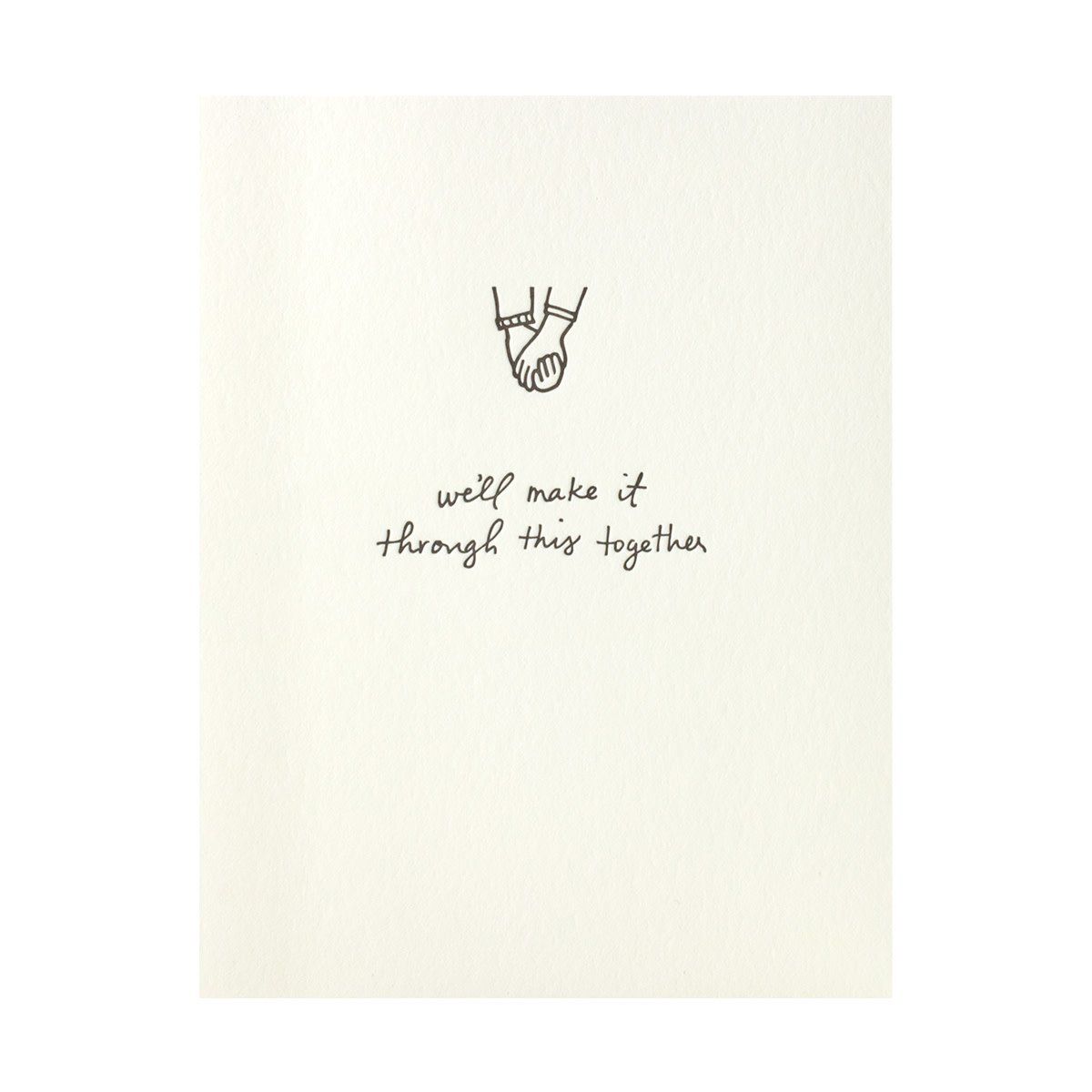 Make It Through Letterpress Card