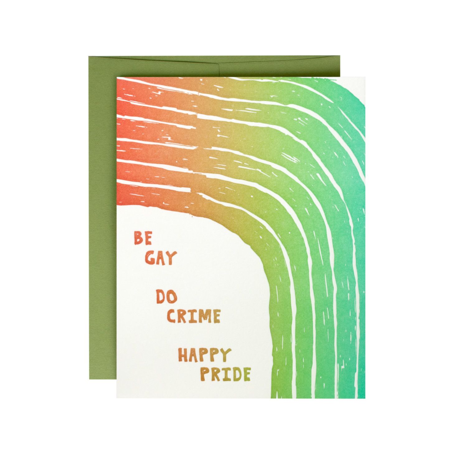 Be Gay Supreme Letterpress Card