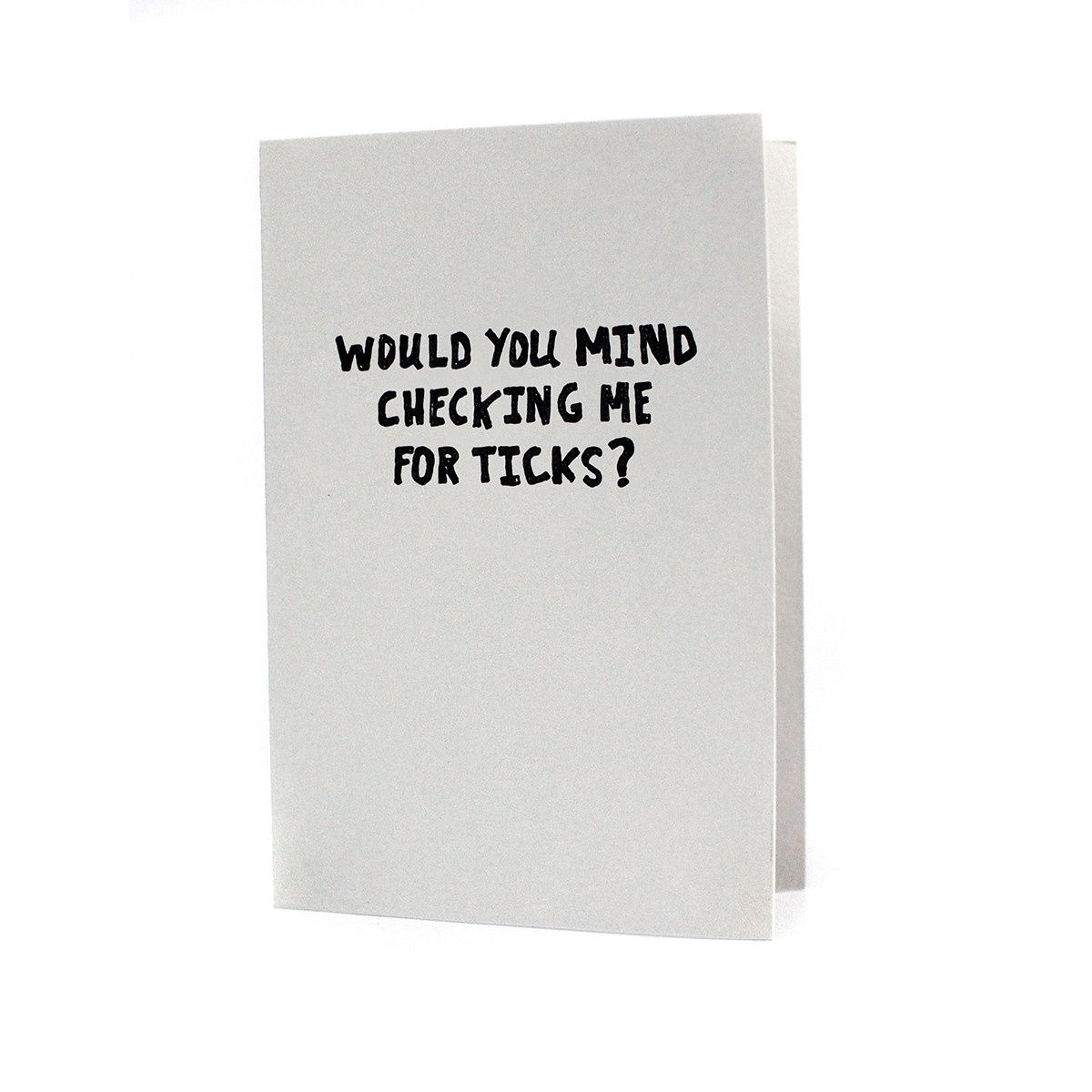 Mind Checking Me For Ticks? Letterpress Card