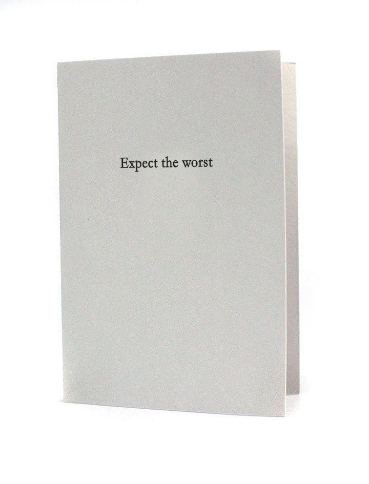 Expect the Worst Letterpress Card