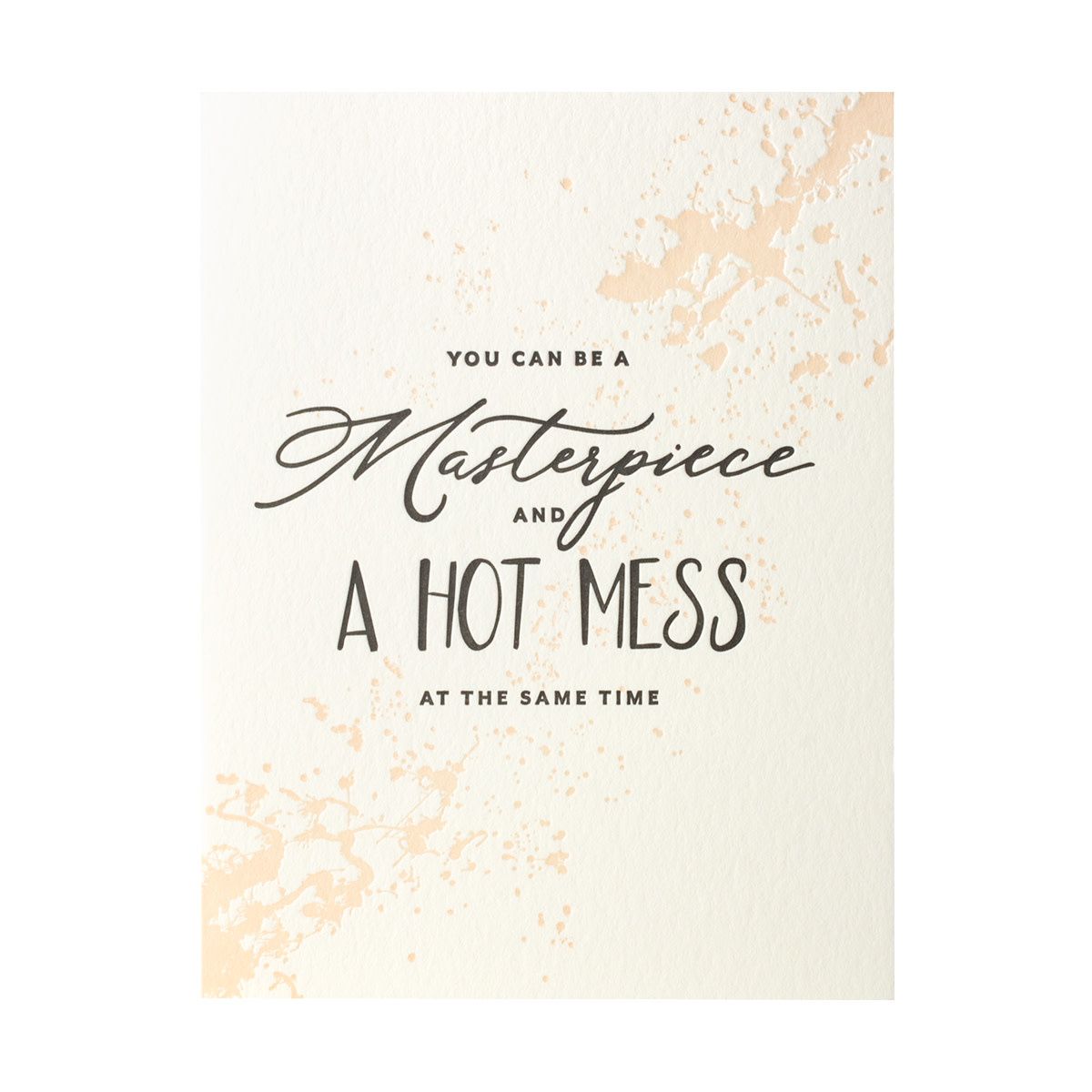 Masterpiece Encouragement Letterpress Card