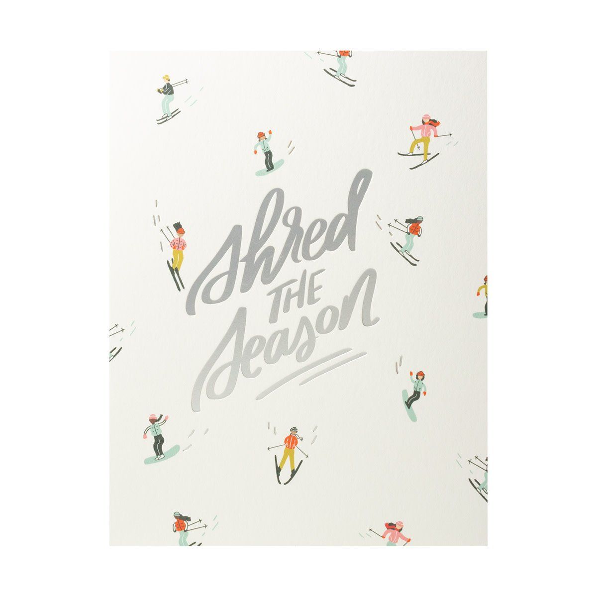 Shred The Season Letterpress Card