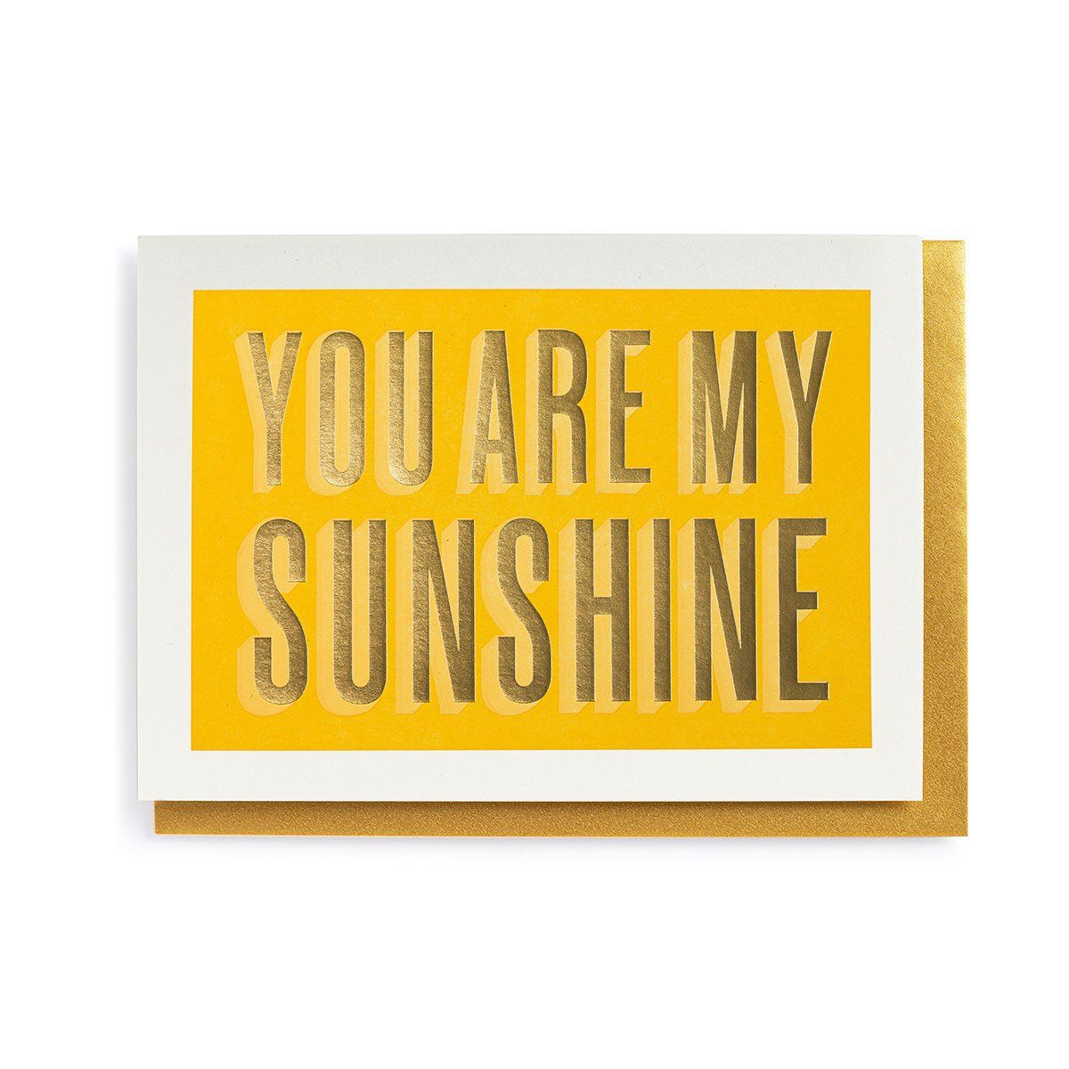 You Are My Sunshine