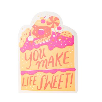 Make Life Sweet Letterpress Card