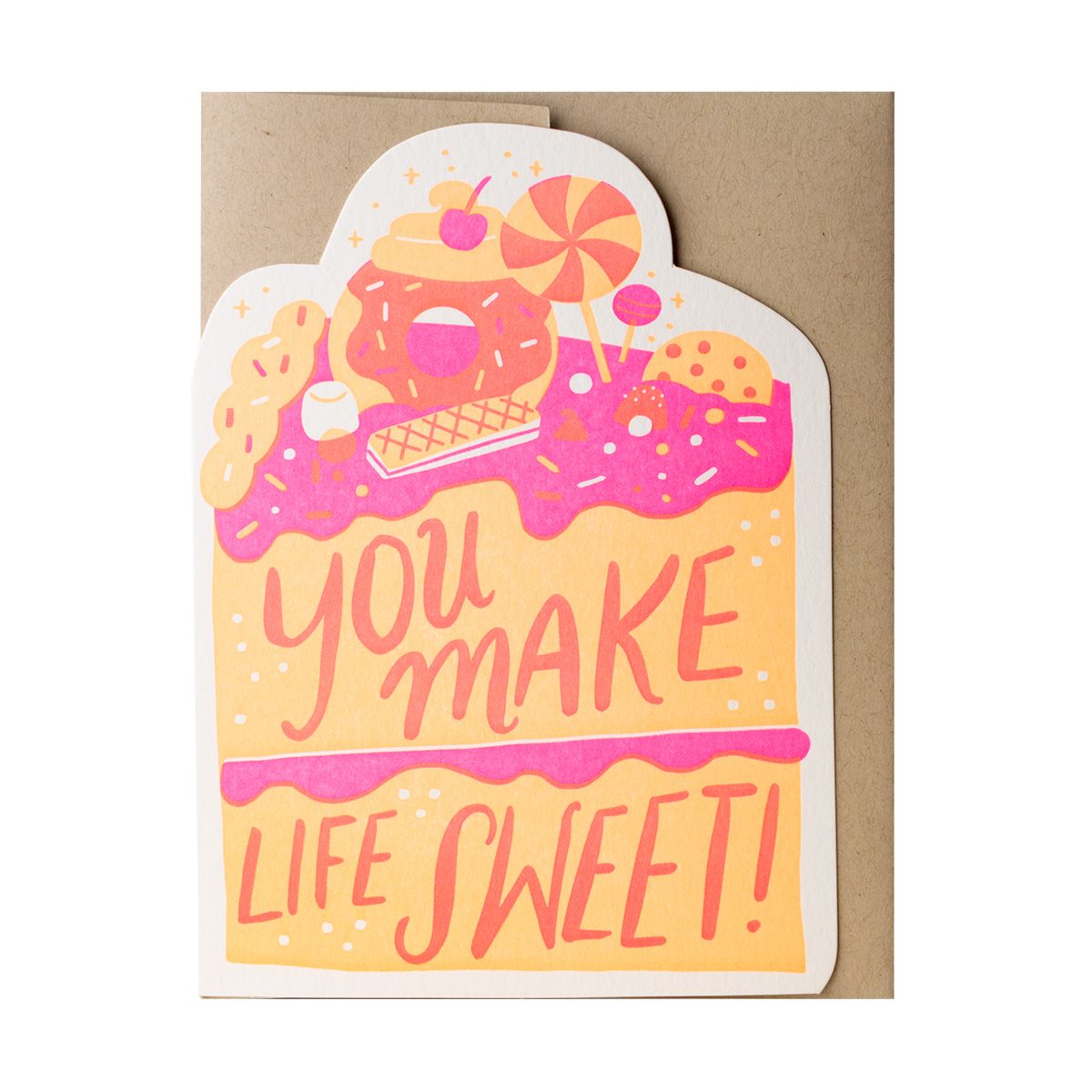 Make Life Sweet Letterpress Card