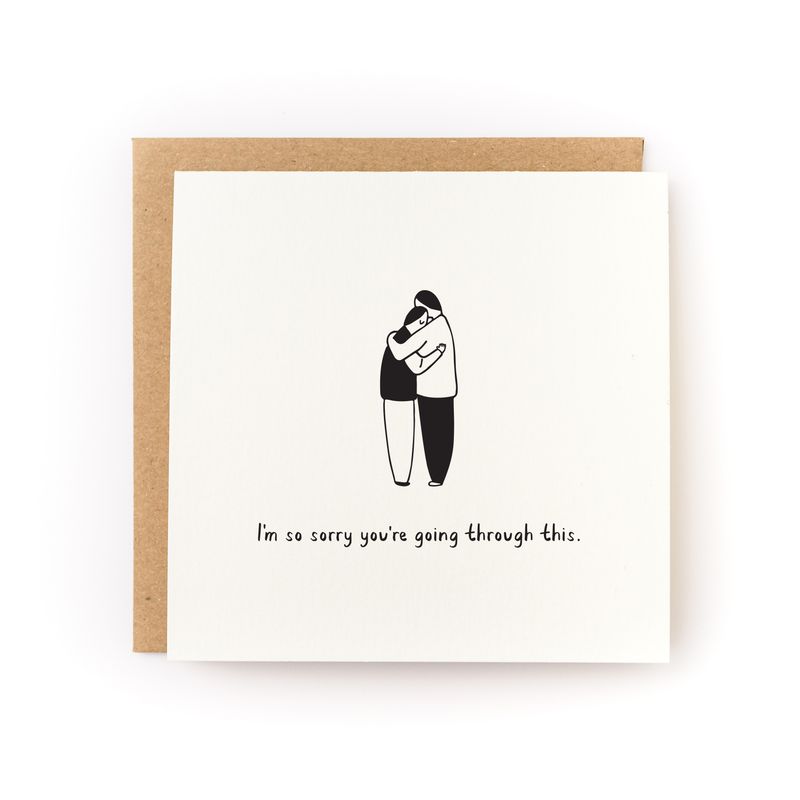 Sorry You&#39;re Going Through This Letterpress Card