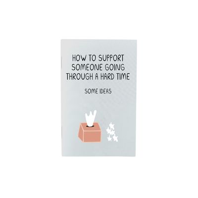 How To Support Someone Zine