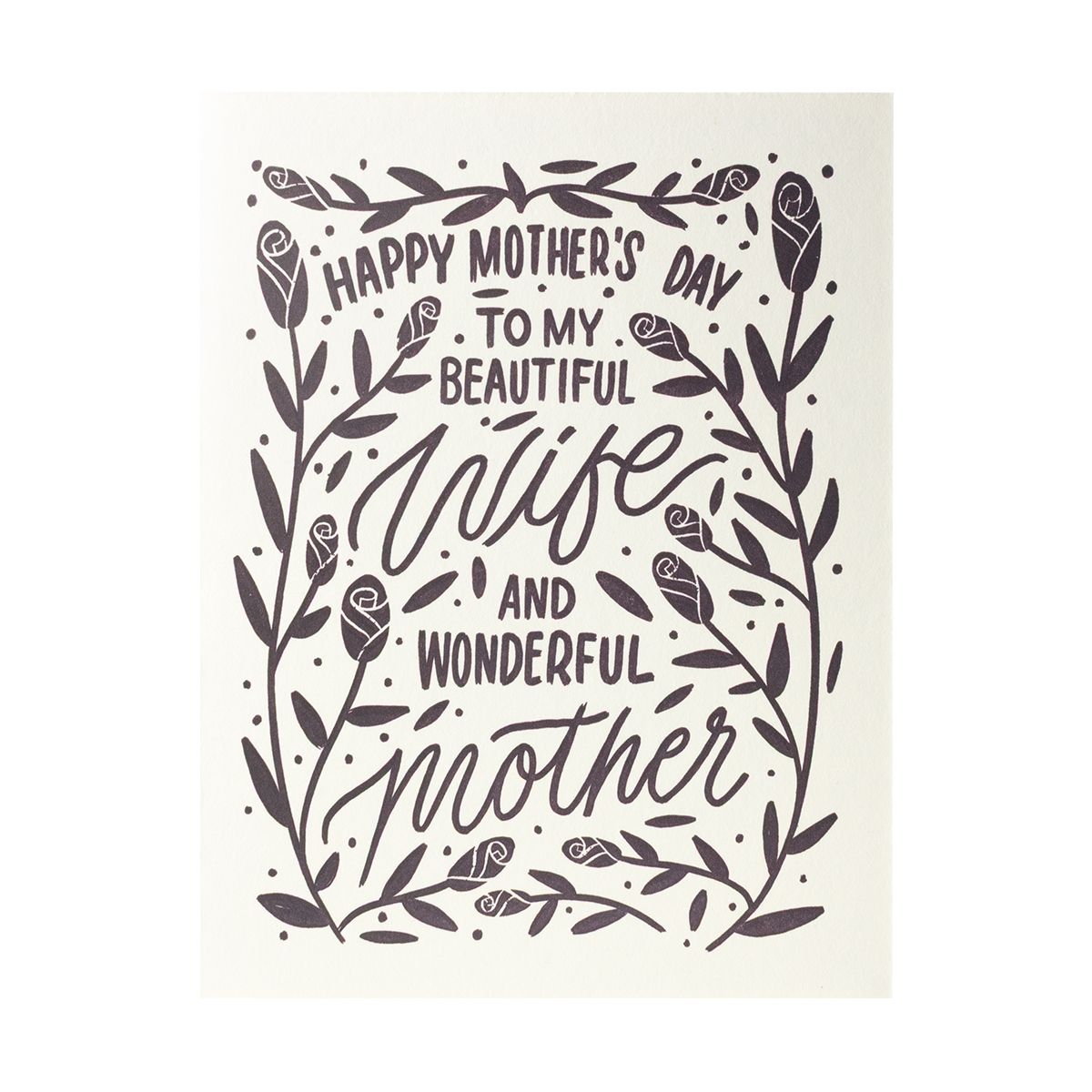 Wife And Mother Letterpress Mother&#39;s Day Card