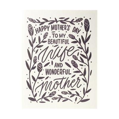 Wife And Mother Letterpress Mother&#39;s Day Card