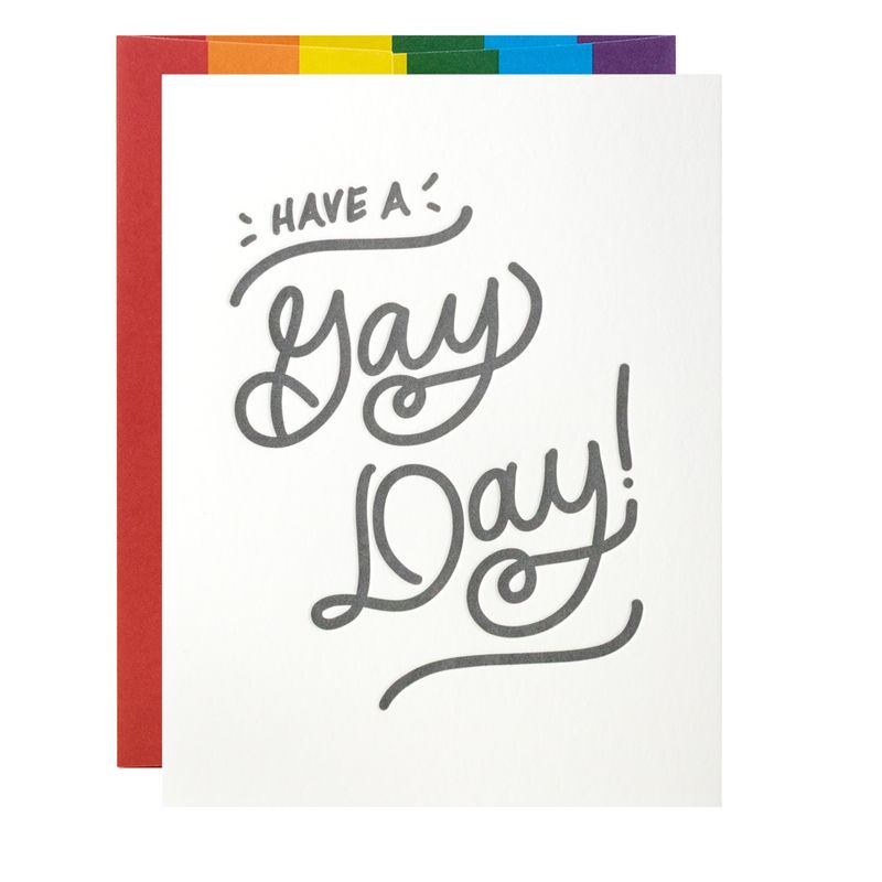 Have A Gay Day Pride Letterpress Card