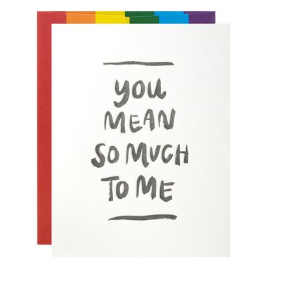 So Much To Me - Pride Letterpress Card