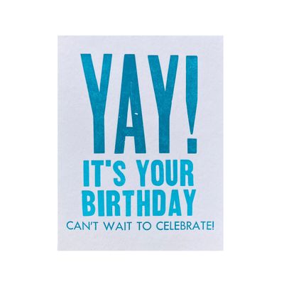 Yay! It&#39;s Your Birthday Letterpress Card