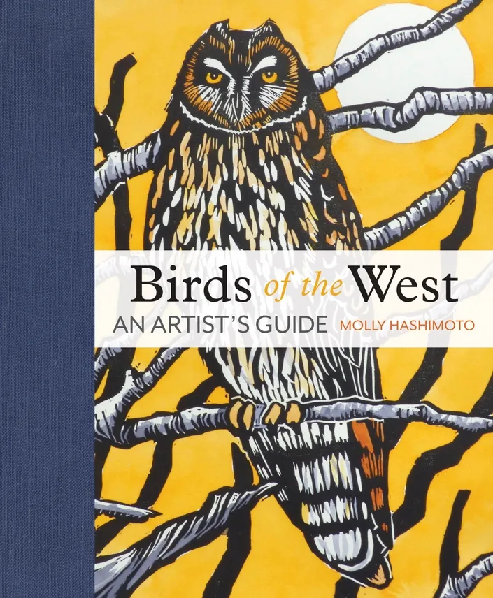 Birds of the West - An Artist&#39;s Guide Book
