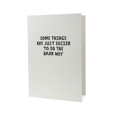 Hard Way Letterpress Card