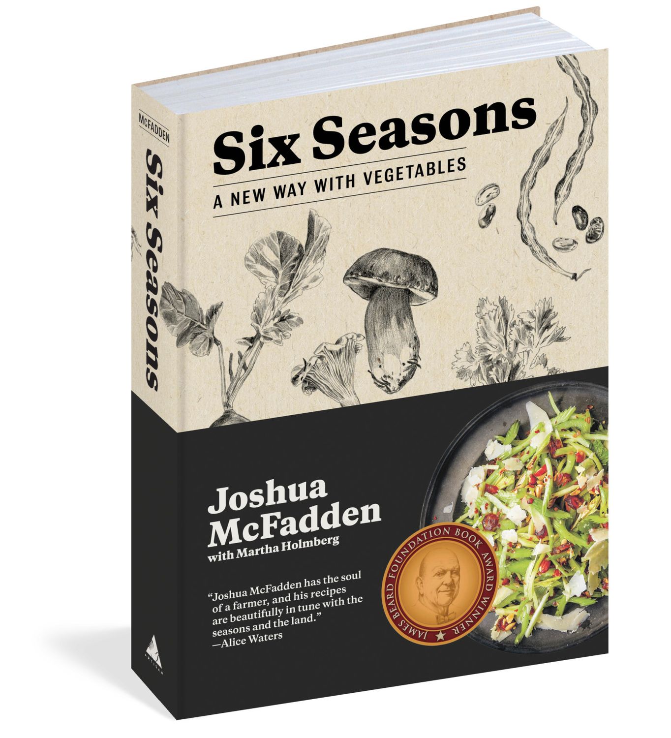 Six Seasons: A New Way with Vegetables by Joshua McFadden
