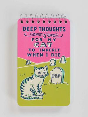 Deep Thoughts For My Cat To Inherit When I Die 3 x 5 Spiral Notebook