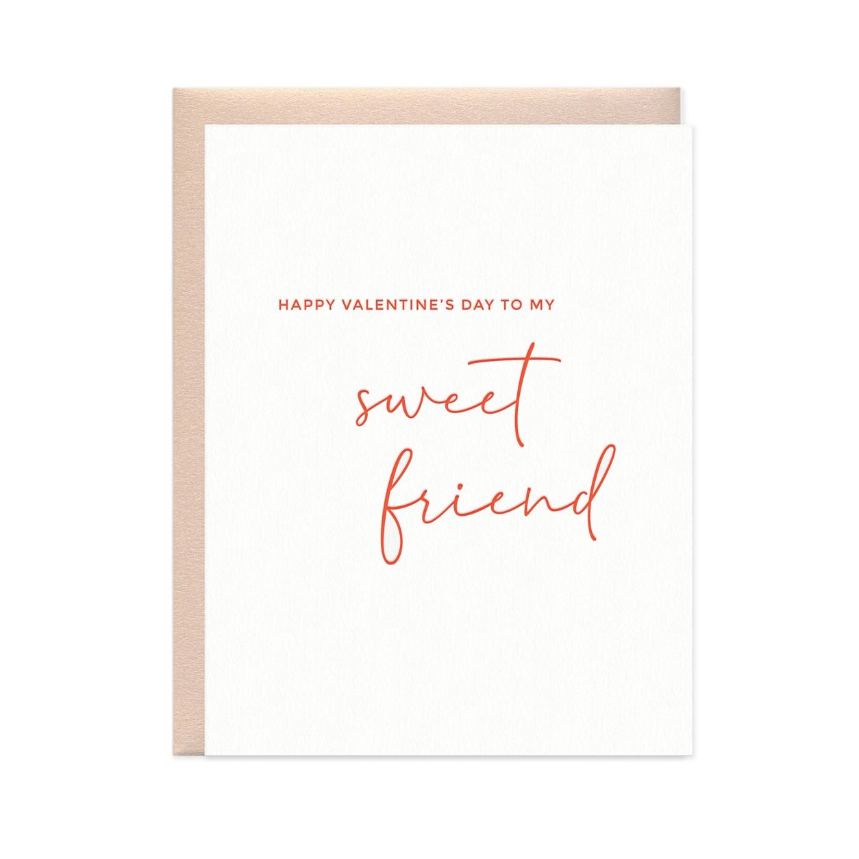 Sweet Friend Letterpress Valentine Card