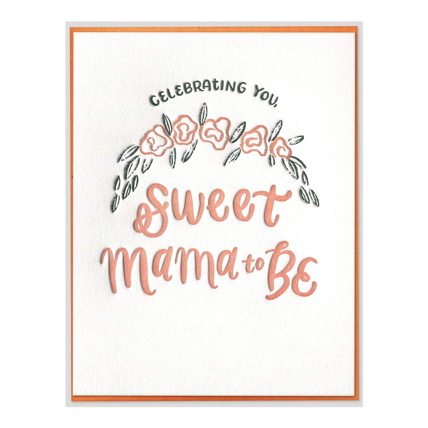 Sweet Mama To Be Letterpress Card