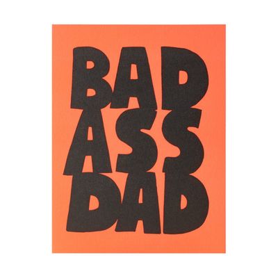 Bad Ass Dad Letterpress Card
