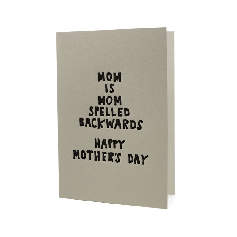 Mom is Mom Spelled Backwards Letterpress Card