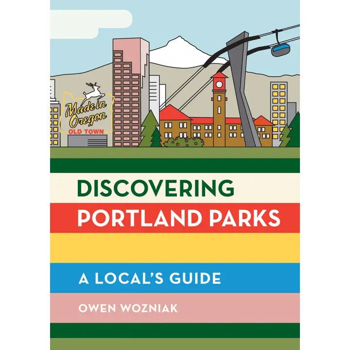 Discovering Portland Parks: A Local's Guide