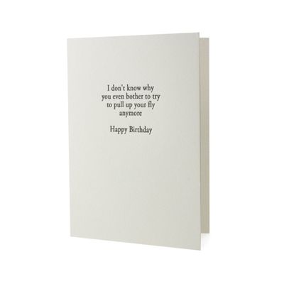 Pull Up Your Fly Birthday Letterpress Card