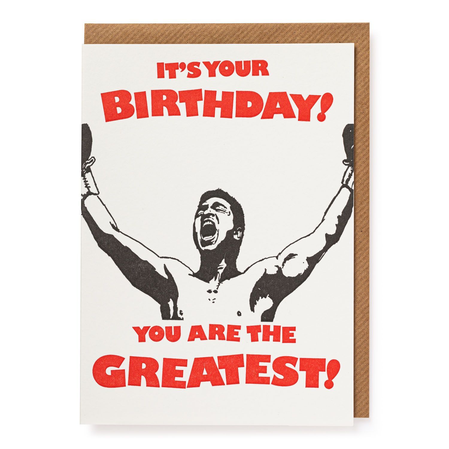 You Are The Greatest Letterpress Birthday Card