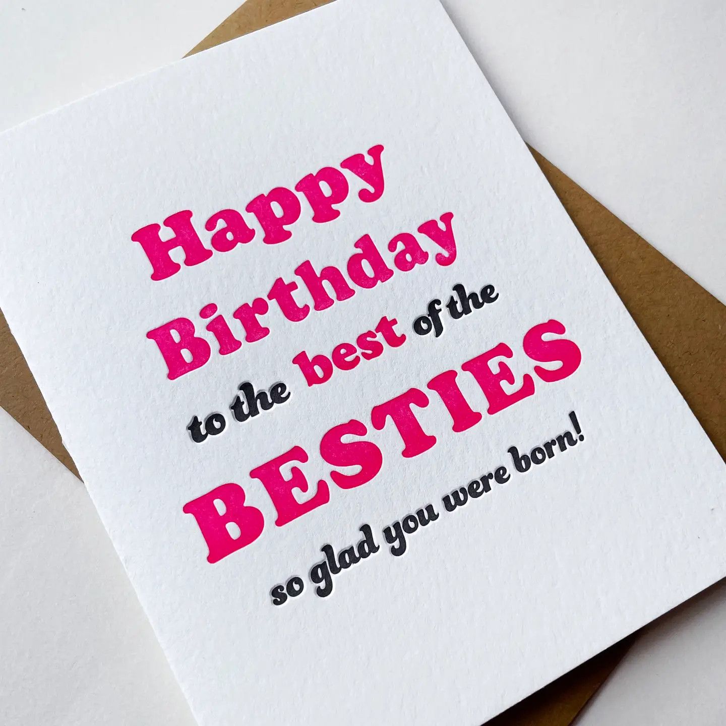 Bestie Letterpress Birthday Card