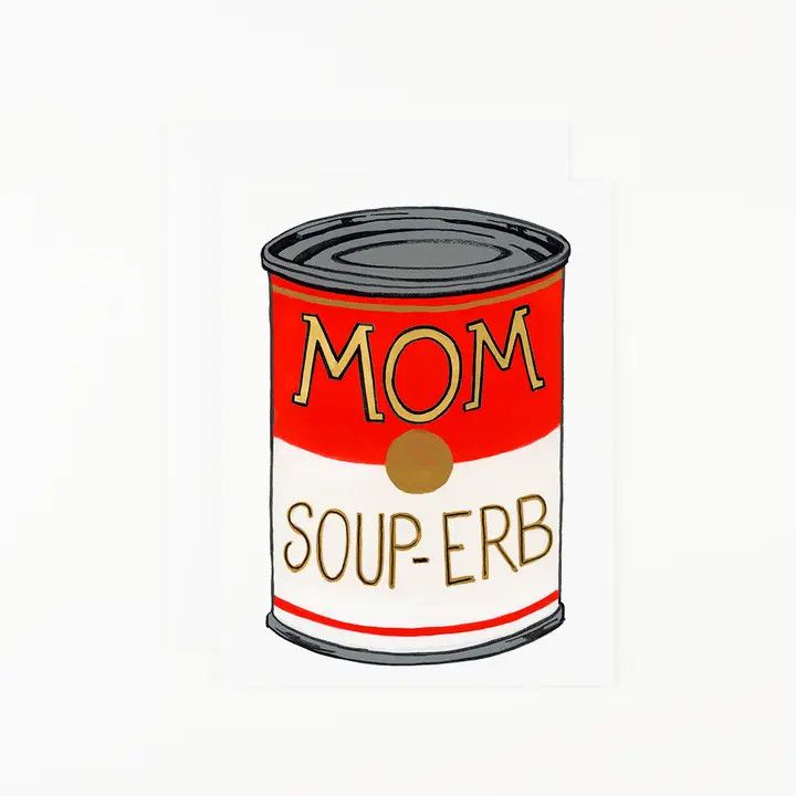 Mom Soup-erb Card