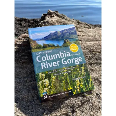 Day Hiking Columbia River Gorge, 2nd Edition