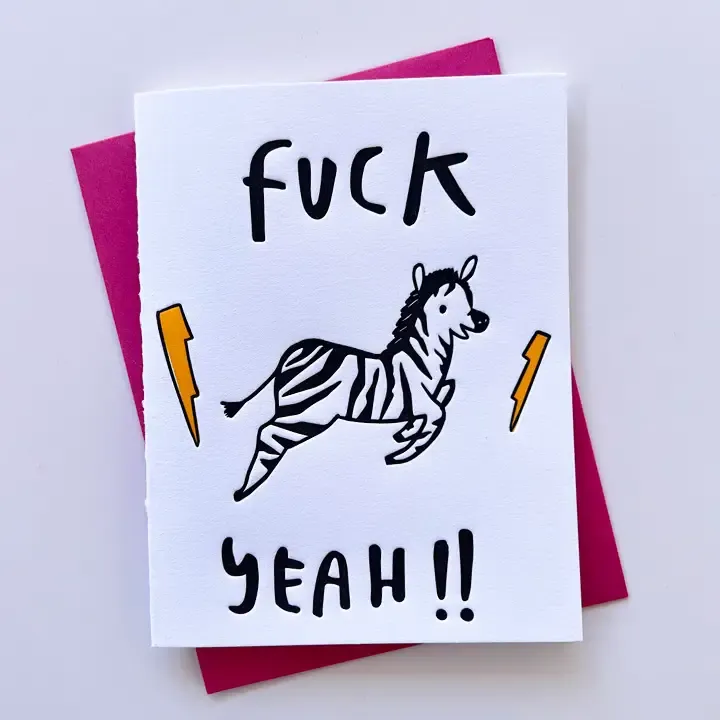 Fuck Yeah Zebra Letterpress Card