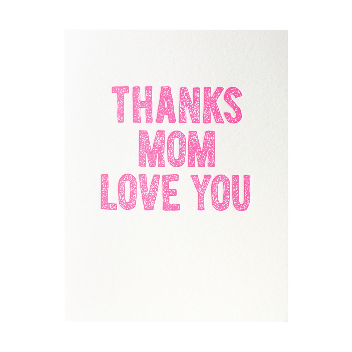 Thanks Mom Letterpress Card