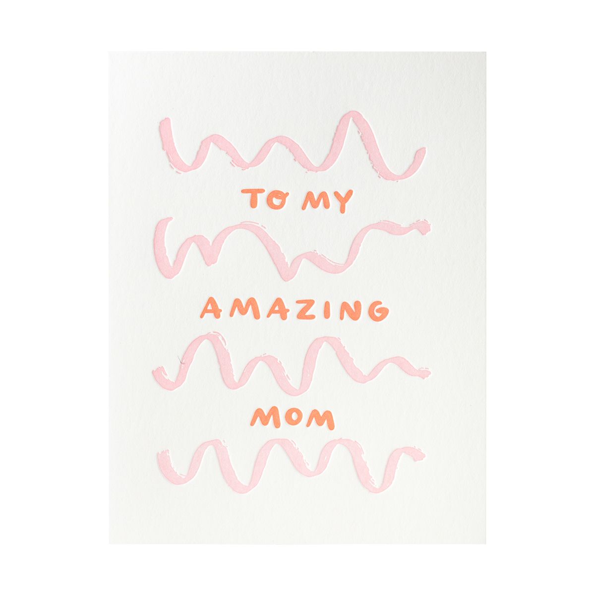 To My Amazing Mom Letterpress Card