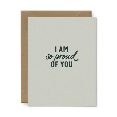 I Am So Proud Of You Letterpress Card