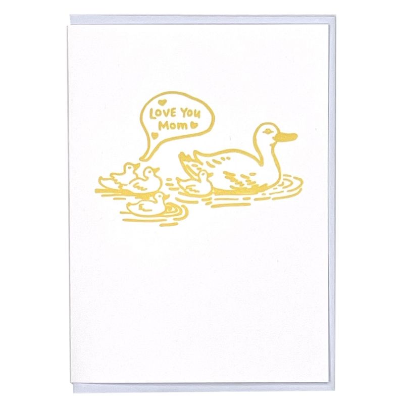 Duck Mom Letterpress Greeting Card