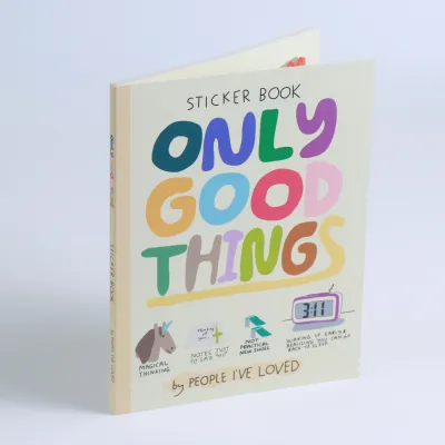 Only Good Things Sticker Book
